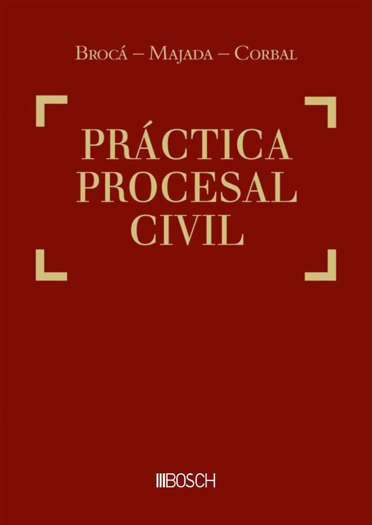 PRACTICA PROCESAL CIVIL 24'ED (DUO) | 9788490906491 | MAJADA CORBAL, BROCA