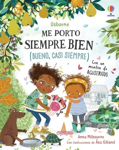 ME PORTO SIEMPRE BIEN (BUENO, CASI SIEMPRE) | 9781474996396 | MILBOURNE, ANNA