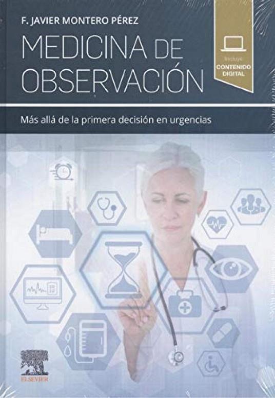 MEDICINA DE OBSERVACION | 9788491132660 | MONTERO PEREZ, F. J.