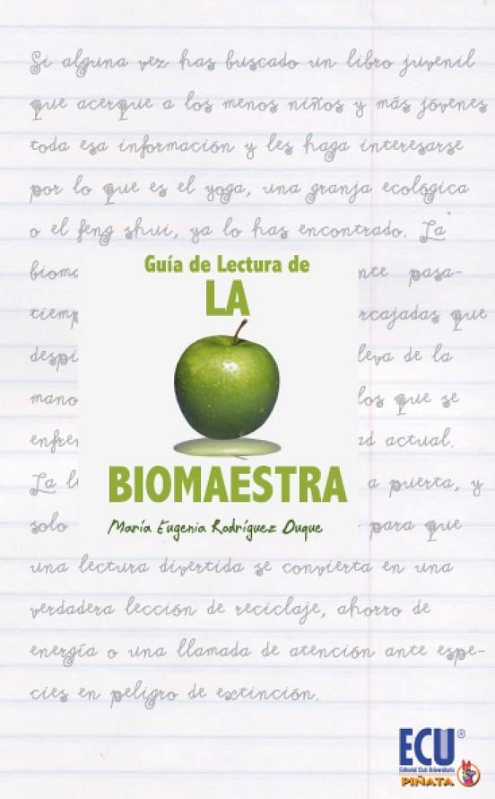 BIOMAESTRA, LA : GUÍA DE LECTURA | 9788499485225 | RODRÍGUEZ DUQUE, MARÍA EUGENIA