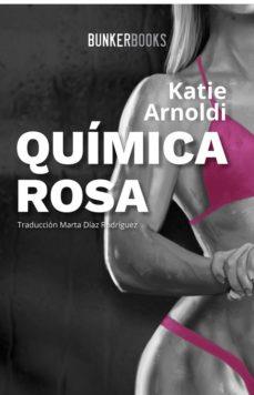 QUÍMICA ROSA | 9788412097801 | ARNOLDI, KATIE