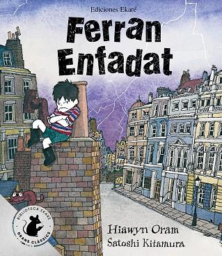 FERRAN ENFADAT (ED. ESPECIAL) | 9791399181906 | ORAM, HIAWYN
