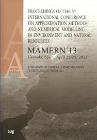 PROCEEDING OF THE 3RD INTERNATIONAL CONFERENCE ON APPROXIMATION METHODS AND NUMERICAL MODELLING IN ENVIRONMENT AND NATURAL RESORCES | 9788433850065 | VARIOS AUTORES