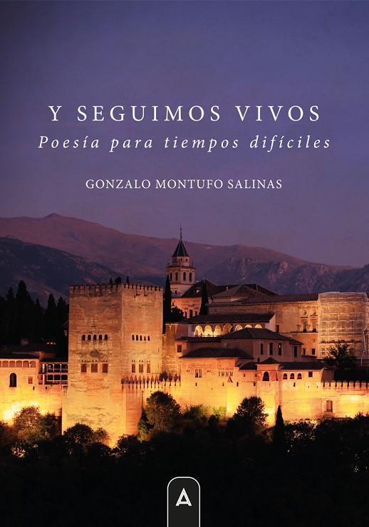 Y SEGUIMOS VIVOS | 9791388282690 | MONTUFO SALINAS, GONZALO