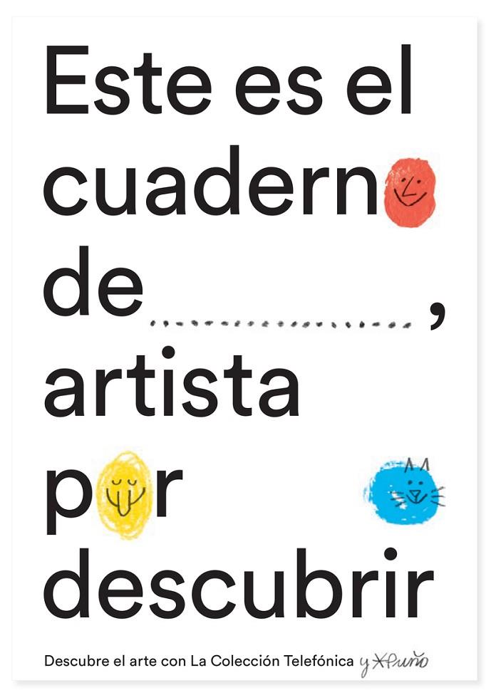 DESCUBRE EL ARTE CON LA COLECCIÓN TELEFÓNICA Y PUÑO | 9788415282129