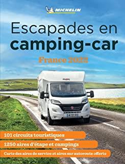 ESCAPADES EN CAMPING-CAR FRANCE [2022] | 9782067253315