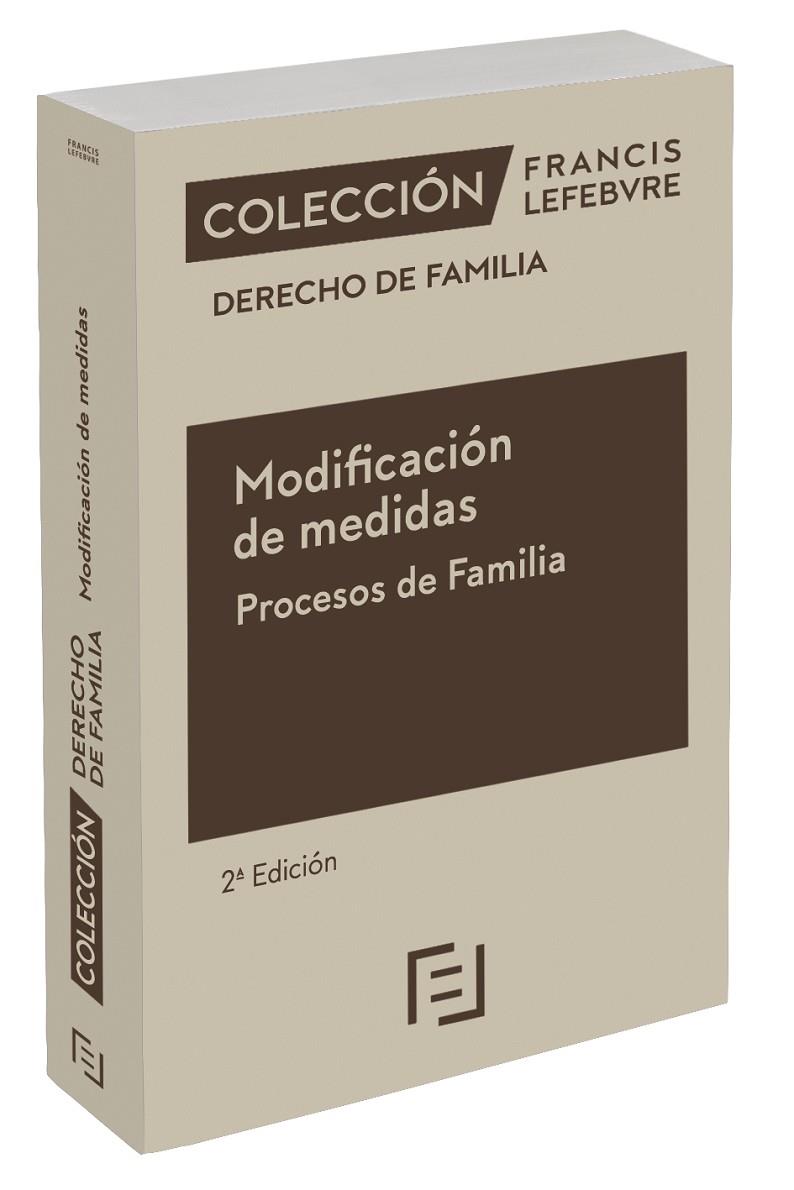 MODIFICACION DE MEDIDAS PROCESOS DE FAMILIA 2º ED | 9788418899645 | LEFEBVRE-EL DERECHO