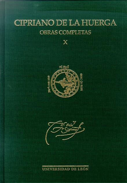 CIPRIANO DE LA HUERGA X. OBRAS COMPLETAS "NUEVOS ESCRITOS Y TESTIMONIOS: ÍNDICES" | 9788497732130 | HUERGA, CIPRIANO DE LA