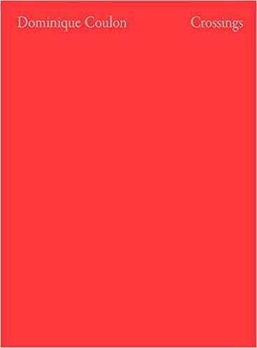 CROSSINGS /TRAVERSÉES | 9781948765312