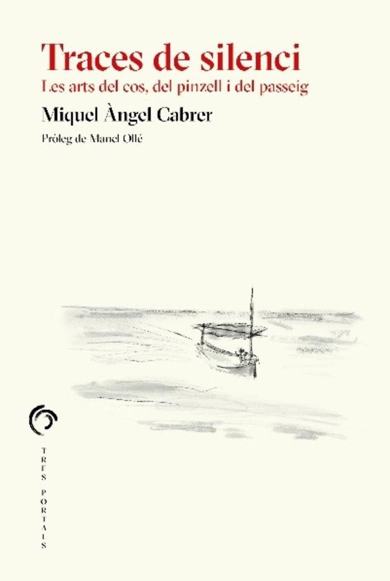 TRAZAS DE SILENCIO | 9788412847642 | CABRER, MIQUEL ÀNGEL