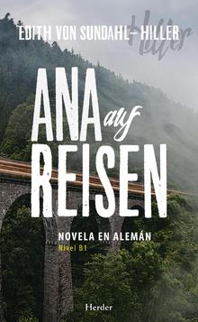 ANA AUF REISEN | 9788425443633 | VON SUNDAHL-HILLER, EDITH
