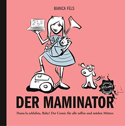 DER MAMINATOR | 9783750402805 | FELS, BIANCA
