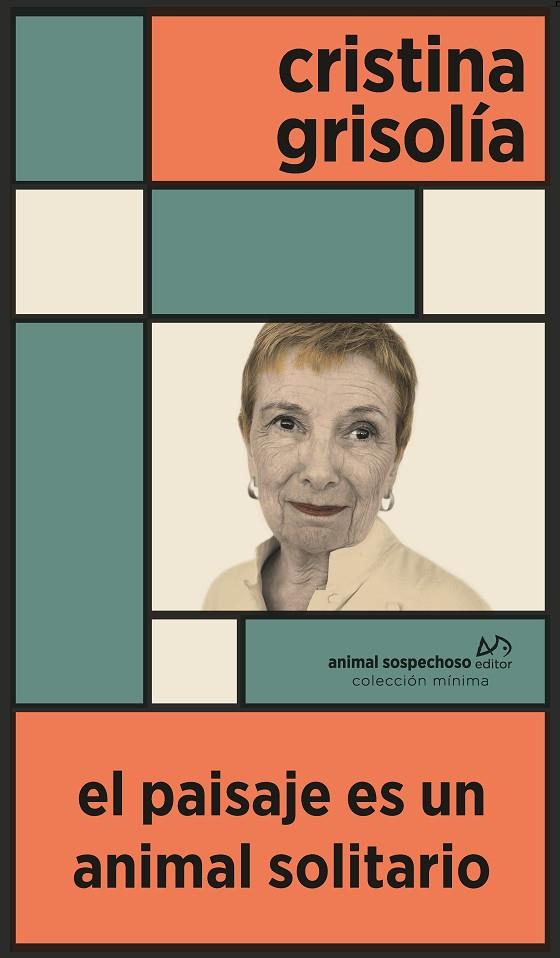 PAISAJE ES UN ANIMAL SOLITARIO, EL | 9788412589962 | GRISOLÍA, CRISTINA