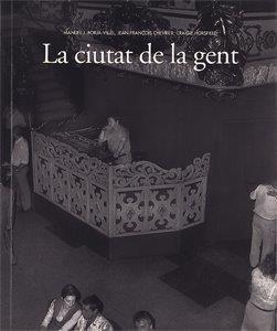 CIUTAT DE LA GENT, LA | 9788488786159