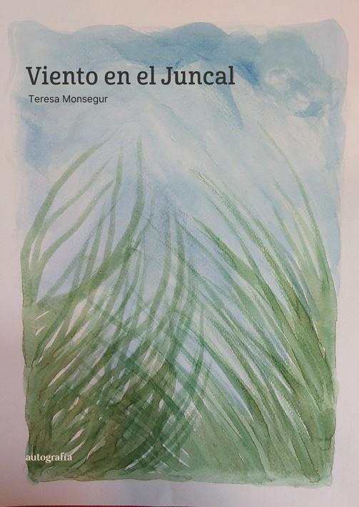 VIENTO EN EL JUNCAL | 9791387737894 | MONSEGUR, TERESA