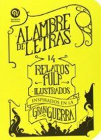 ALAMBRE DE LETRAS | 9788494235948 | DIVERSOS AUTORS