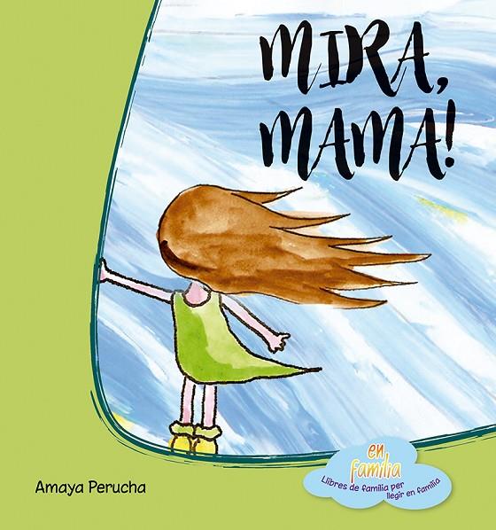 MIRA, MAMÁ | 9788494684616 | PERUCHA, AMAYA