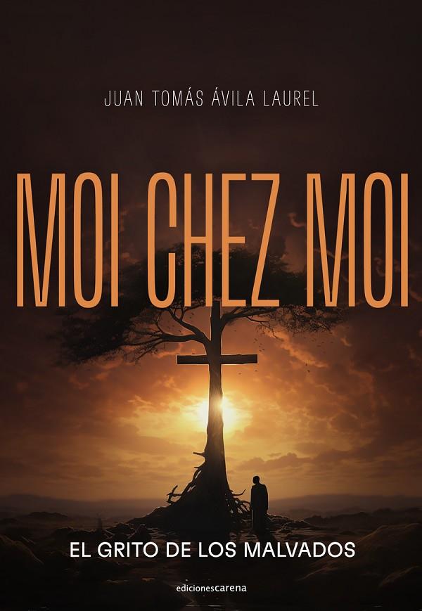 MOI CHEZ MOI | 9788419890405 | AVILA LAUREL, JUAN TOMAS