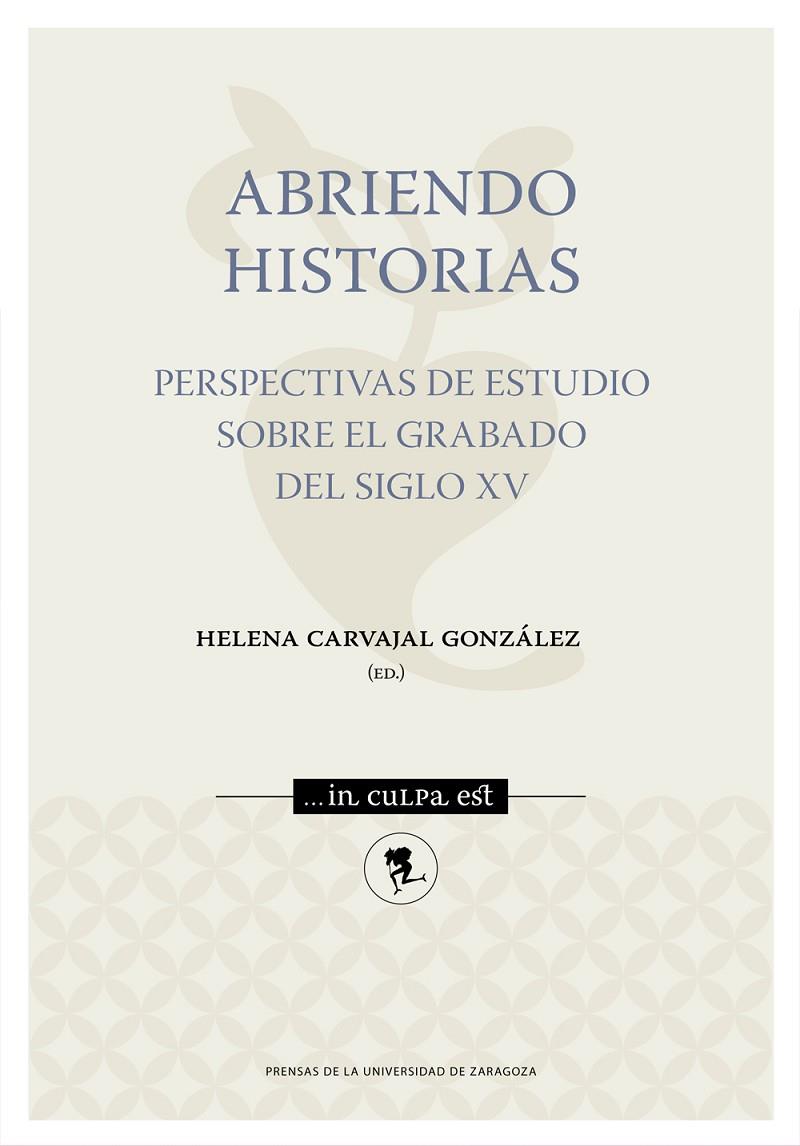 ABRIENDO HISTORIAS | 9788413405186 | CARVAJAL GONZÁLEZ, HELENA