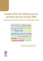 CUADERNILLO DE TRABAJO PARA LA PRÁCTICA DE LAS NORMAS APA | 9788413366258 | GALLEGOS FERNÁNDEZ, DINA VERÓNICA