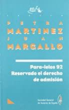 PARA-LELOS 92, RESERVADO EL DERECHO DE ADMISION | 9788480480321 | MARTINEZ, PETRA / MARGALLO, JUAN