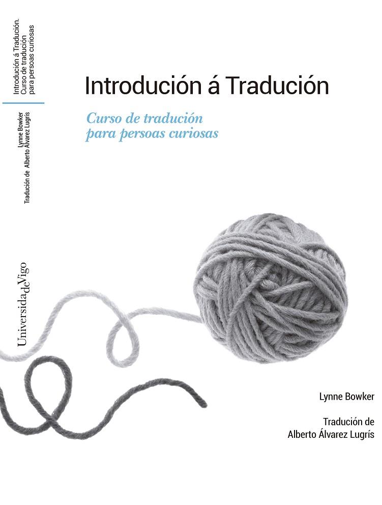 INTRODUCIÓN Á TRADUCIÓN | 9788411880497 | BOWKER, LYNNE