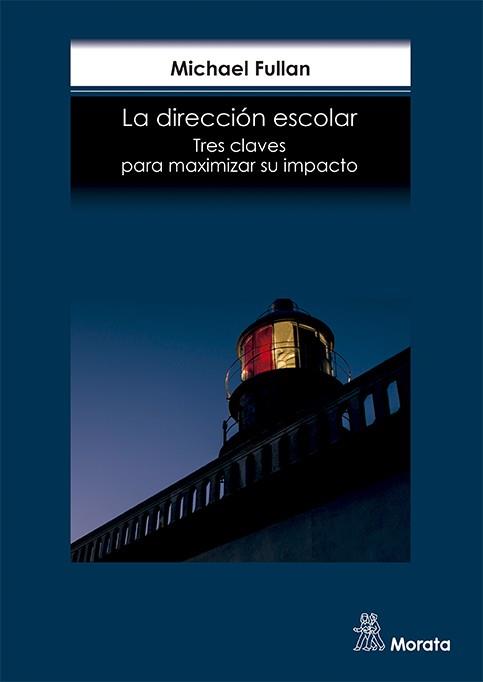 DIRECCION ESCOLAR, LA | 9788471128195 | FULLAN, MICHAEL