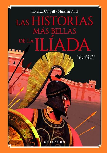 HISTORIAS MÁS BELLAS DE LA ILÍADA, LAS | 9788412394078 | CINGOLI, LORENZA