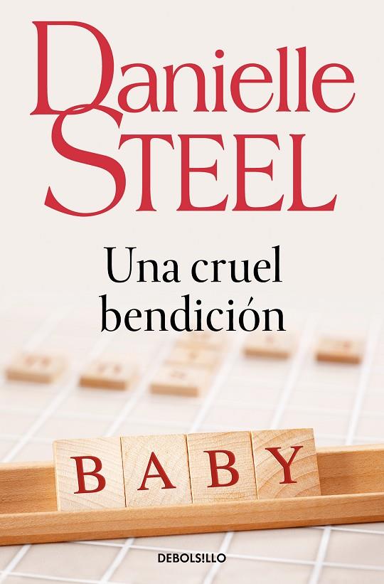 CRUEL BENDICIÓN, UNA | 9788497597739 | STEEL, DANIELLE