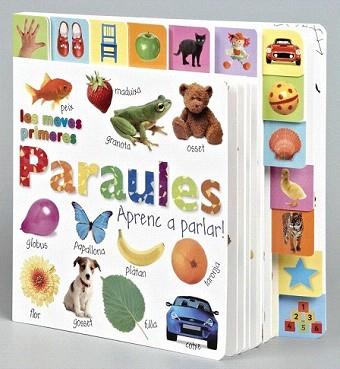 LES MEVES PRIMERES PARAULES. APRENC A PARLAR! | 9788499060521
