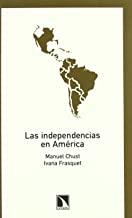 INDEPENDENCIAS EN AMERICA | 9788483194447 | CHUST / FRASQUET