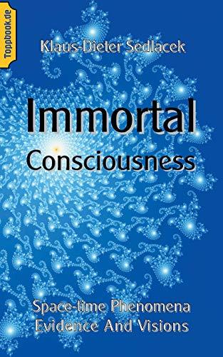 IMMORTAL CONSCIOUSNESS | 9783750462120 | SEDLACEK, KLAUS-DIETER
