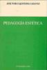 PEDAGOGÍA ESTÉTICA. | 9788481550009 | QUINTANA CABANAS, J. Mª