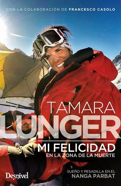 MI FELICIDAD EN LA ZONA DE LA MUERTE | 9788498295122 | LUNGER, TAMARA