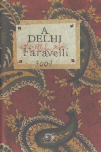 A DELHI | 9788493834548 | FARAVELLI, STEFANO