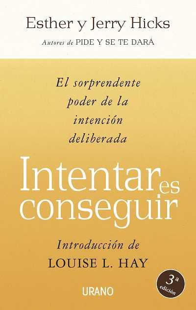 INTENTAR ES CONSEGUIR | 9788479536329 | HICKS, ESTHER / HICKS, JERRY