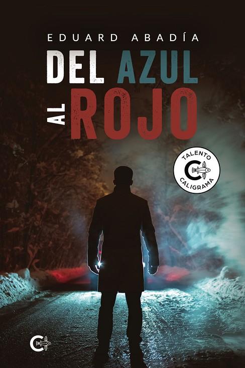 DEL AZUL AL ROJO | 9788410410442 | ABADÍA, EDUARD
