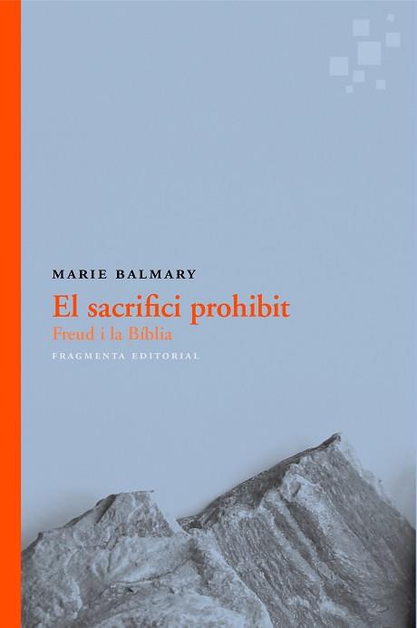 SACRIFICI PROHIBIT, EL | 9788415518815 | BALMARY, MARIE