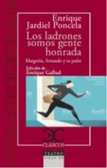 LADRONES SOMOS GENTE HONRADA, LOS | 9788497408127 | JARDIEL PONCELA, ENRIQUE