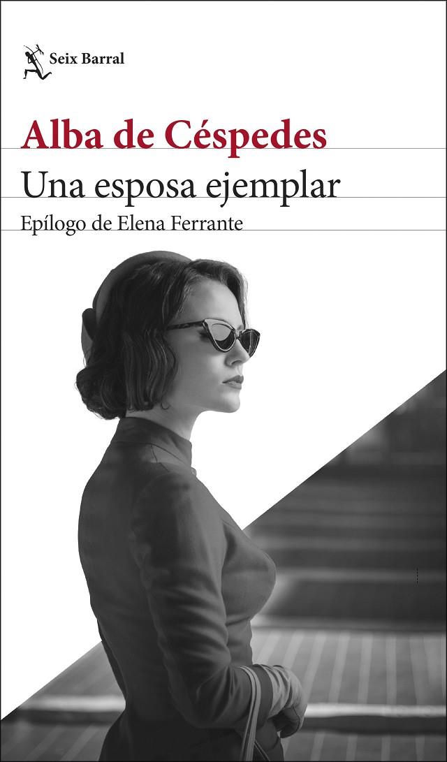 ESPOSA EJEMPLAR, UNA | 9788432242663 | CÉSPEDES, ALBA DE