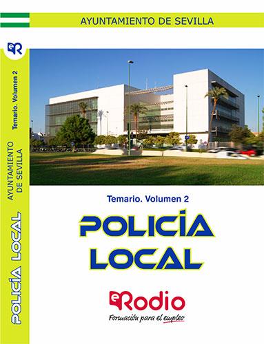 TEMARIO. VOLUMEN 2. POLICÍA LOCAL. AYUNTAMIENTO DE SEVILLA. | 9788417661755 | VARIOS AUTORES