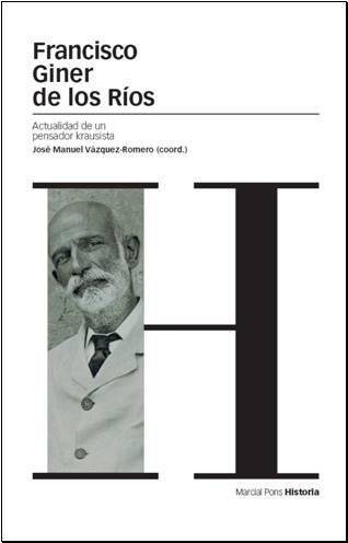 FRANCISCO GINER DE LOS RÍOS | 9788496467880 | VÁZQUEZ-ROMERO, JOSÉ MANUEL