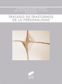 TRATADO DE TRASTORNOS DE LA PERSONALIDAD | 9788497567213 | BELLOCH, AMPARO / FERNÁNDEZ-ÁLVAREZ, HÉCTOR