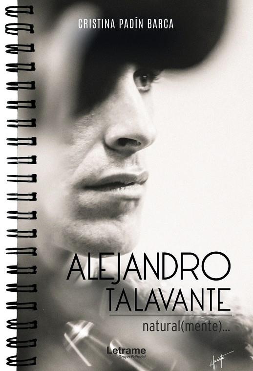 ALEJANDRO TALAVANTE, NATURAL(MENTE) | 9788418090363 | PADÍN BARCA, CRISTINA