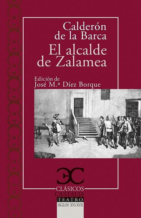 ALCALDE DE ZALAMEA, EL | 9788497407939 | CALDERÓN DE LA BARCA, PEDRO