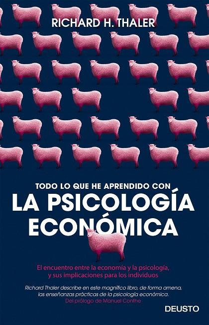 TODO LO QUE HE APRENDIDO CON LA PSICOLOGÍA ECONÓMICA | 9788423425549 | THALER, RICHARD H.