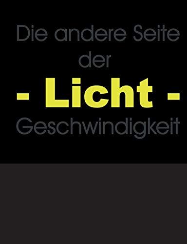 DIE ANDERE SEITE DER LICHTGESCHWINDIGKEIT | 9783750433717 | KRANNICH, PAUL H.