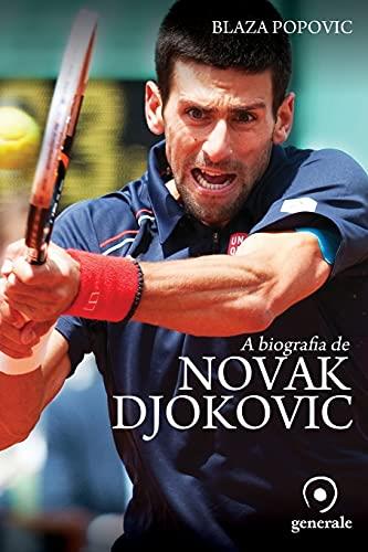A BIOGRAFIA DE NOVAK DJOKOVIC | 9788563993540 | POPOVIC, BLAZA