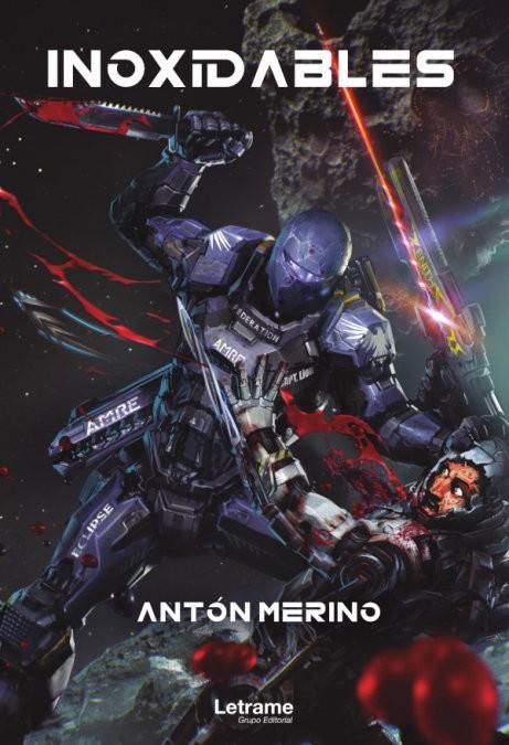 INOXIDABLES | 9788413868998 | MERINO, ANTÓN