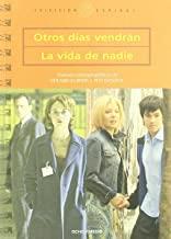 OTROS DIAS VENDRAN / LA VIDA DE NADIE | 9788496582033 | CORTES / ESPAÑOL